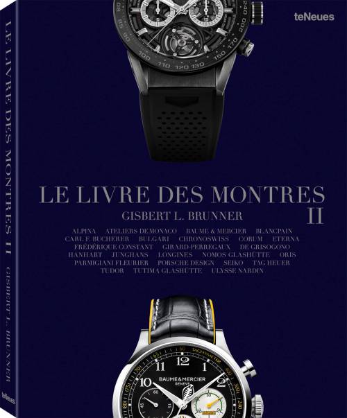 Le Livre des Montres 2 de Gisbert L. Brunner Le Livre des Montres 2 de Gisbert L. Brunner