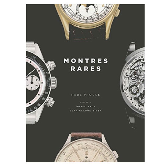 Montres rares : un beau livre horloger à découvrir !