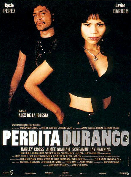 Perdita Durango, DR