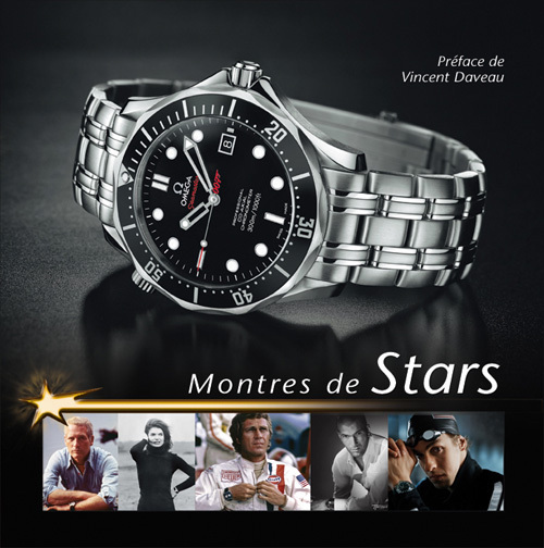 Montres de stars : beau livre de Vincent Daveau sur les stars et leurs montres