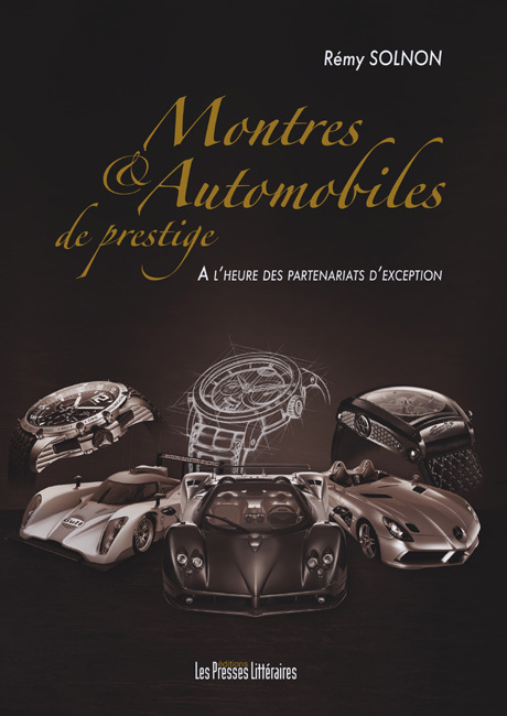 Montres et automobiles de prestige de Rémy Solnon (livre)