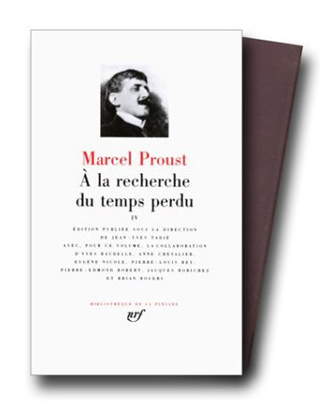 A la recherche du temps perdu, collection La Pléiade, copyright Gallimard A la recherche du temps perdu, collection La Pléiade, copyright Gallimard