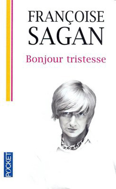 Bonjour Tristesse Bonjour Tristesse