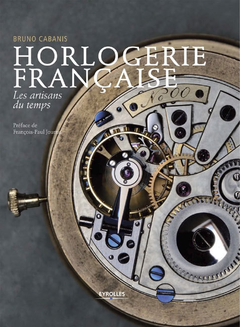 Horlogerie française de Bruno Cabanis