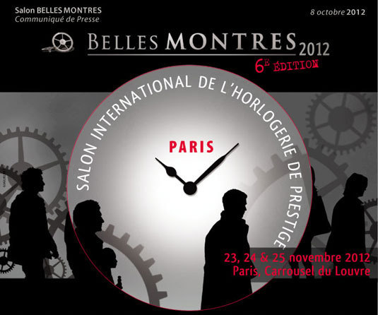 Belles montres : le salon des belles ouvrira les portes de sa 6ème édition le 23 novembre 2012 à Paris