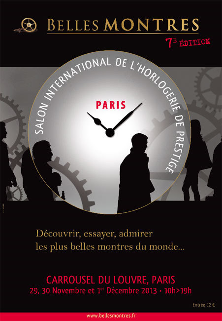 Belles Montres 2013 : du 29 au 1er décembre au Carrousel du Louvre à Paris Belles Montres 2013 : du 29 au 1er décembre au Carrousel du Louvre à Paris