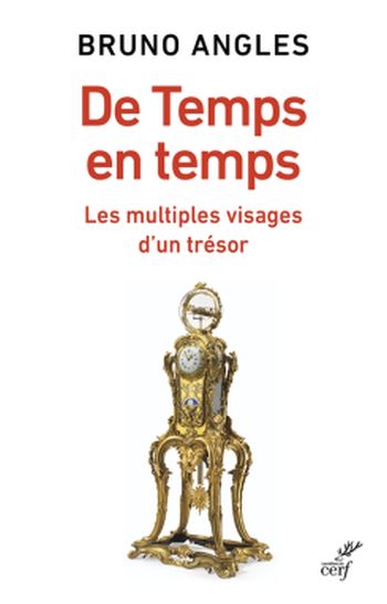 De temps en temps de Bruno Angles : le temps sous toutes ses coutures (livre)