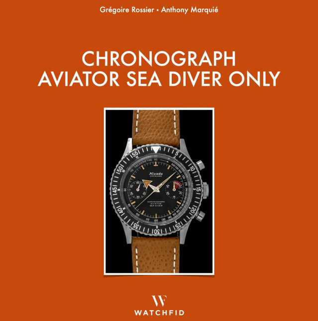 Chronograph Aviator Sea Diver Only de Watchfid : bible digitale pour chrono de légende