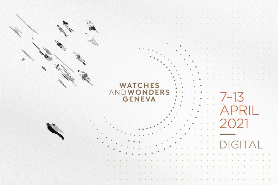Watches & Wonders 2021 : une version phygitale