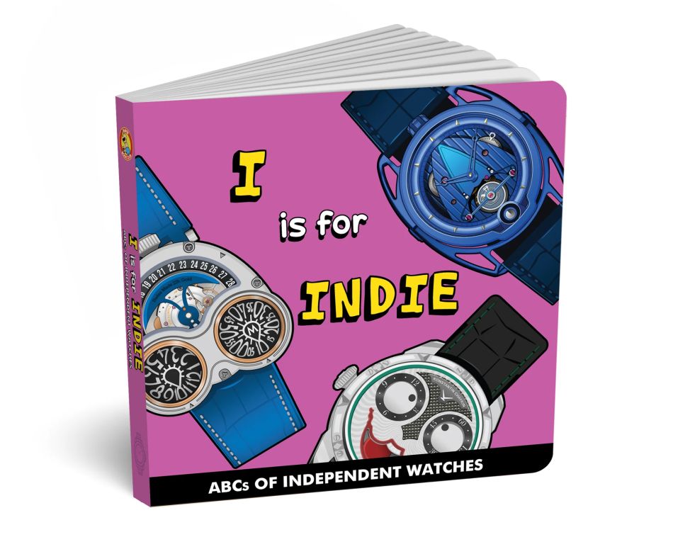I... is for Indies, l'ABC des futurs collectionneurs de montres d'horlogers indépendants