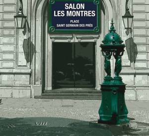 Salon « Les Montres »  : 7éme édition les 4, 5 et 6 novembre 2010 à Paris