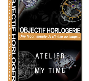 My Time : les ateliers d’horlogerie d'Objectif Horlogerie en vente chez MisterChrono