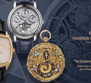 Paris : The Anatomy of Beauty, exposition de montres Vacheron Constantin du 19è siècle à nos jours