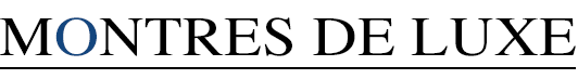 Montres-de-luxe.com